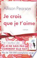 Je crois que je t'aime