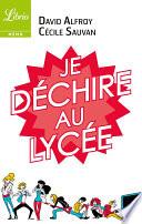Je déchire au lycée