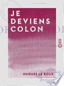 Je deviens colon - Mœurs algériennes