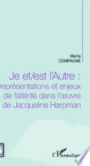 Je et-est l'autre