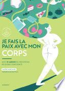 Je fais la paix avec mon corps