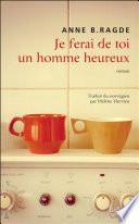 Je ferai de toi un homme heureux