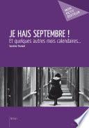 Je hais septembre!