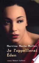 Je l'appellerai Eden