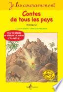 JE LIS COURAMMENT - CONTES DE TOUS LES PAYS - NIVEAU 2