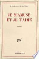 Je m'amuse et je t'aime
