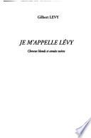Je m'appelle Lévy