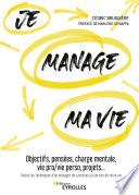 Je manage ma vie