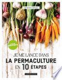 Je me lance en permaculture