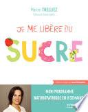 Je me libère du sucre