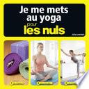 Je me mets au yoga pour les Nuls