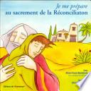 Je me prépare au sacrement de la Réconciliation