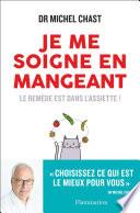 Je me soigne en mangeant