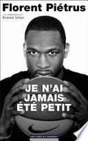 Je n'ai jamais été petit