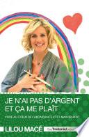 Je n'ai pas d'argent et ça me plaît