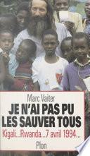 Je n'ai pas pu les sauver tous