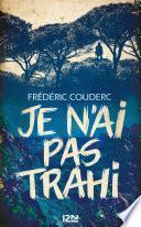 Je n'ai pas trahi