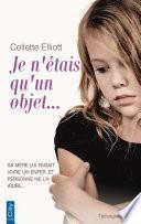 Je n'étais qu'un objet