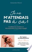 Je ne m'attendais pas à ça !