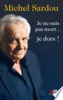 Je ne suis pas mort... je dors!