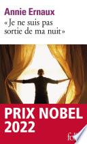 Je ne suis pas sortie de ma nuit