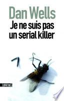 Je ne suis pas un serial killer