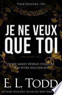 Je ne veux que toi