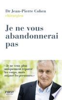 Je ne vous abandonnerai pas