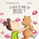 Je peux te faire un bisou ?