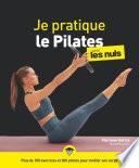 Je pratique le Pilates pour les Nuls, grand format