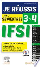 Je réussis mes semestres 3 et 4 - IFSI