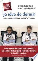 Je rêve de dormir