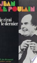 Je rirai le dernier