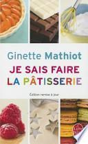 Je sais faire la pâtisserie