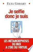 Je selfie donc je suis