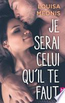 Je serai celui qu'il te faut