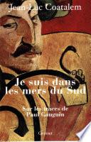 Je suis dans les mers du sud