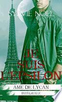 Je suis l'Epsilon (Intégrale)
