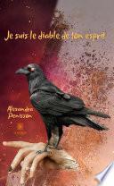Je suis le diable de ton esprit
