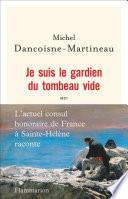 Je suis le gardien du tombeau vide