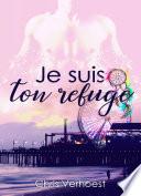 Je suis ton refuge