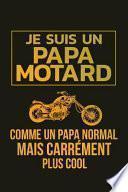 Je Suis Un Papa Motard