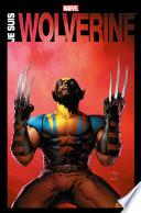 Je suis Wolverine