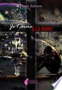 Je t'aime à la haine