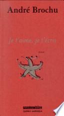 Je t'aime, je t'écris
