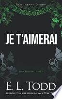 Je t'Aimerai