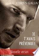 Je t'avais prévenue !