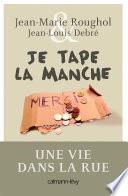 Je tape la manche