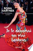 Je te donnerai un vrai bonheur