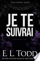 Je te suivrai